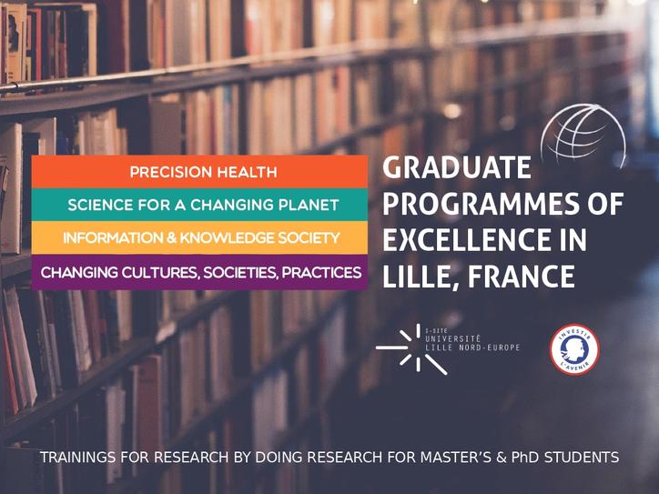 Graduate Programmes of excellence in Lille